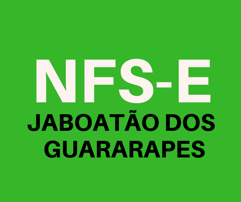 emitir-nfse-em-jaboatao-dos-guararapes emitir NFS-e em Joboatão dos Guararapes