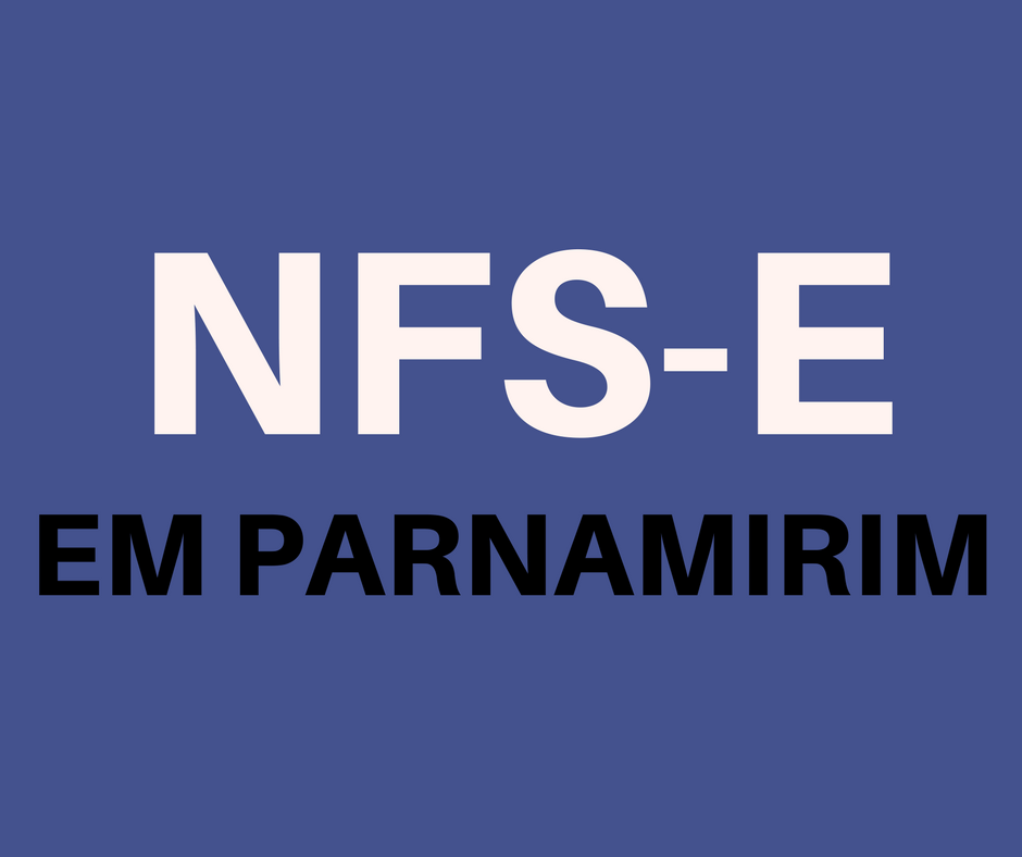 emitir-nfse-em-parnamirim (2) emitir NFS-e em Parnamirim