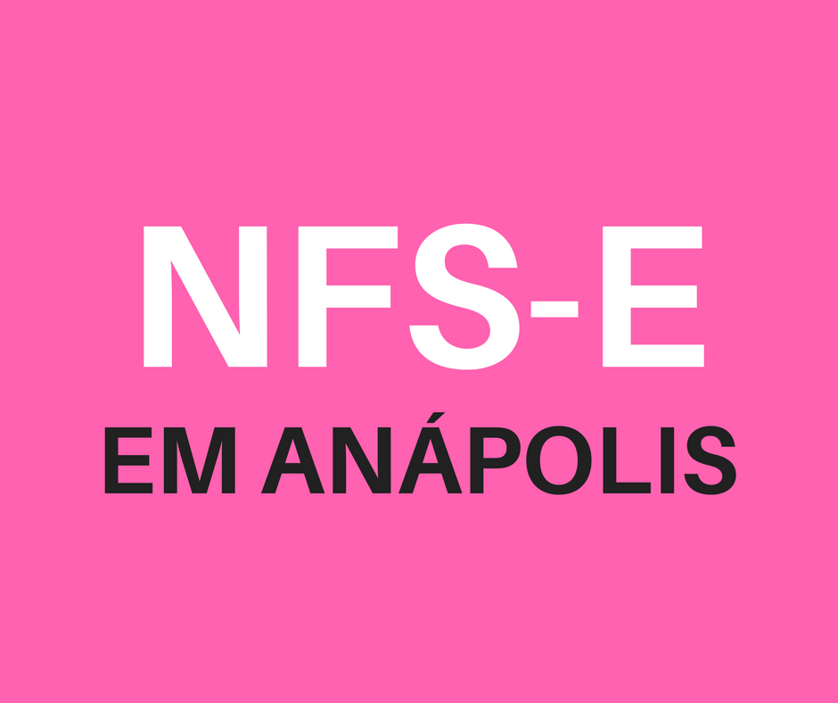emitir-nfse-em-anapolis emitir NFS-e em Anápolis