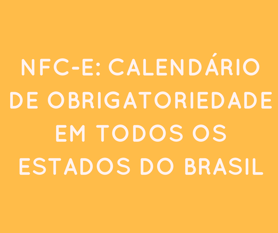 nfc-e-calendario-de-obrigatoriedade NFC-e calendário de obrigatoriedade
