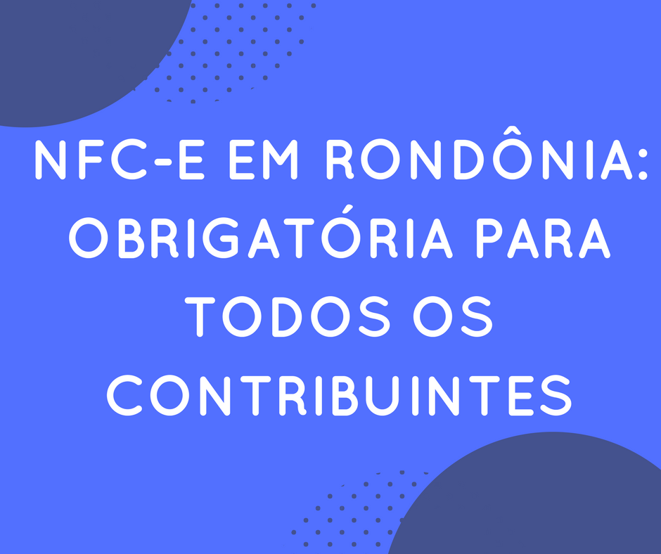 nfc-e-em-rondonia NFC-e em Rondônia