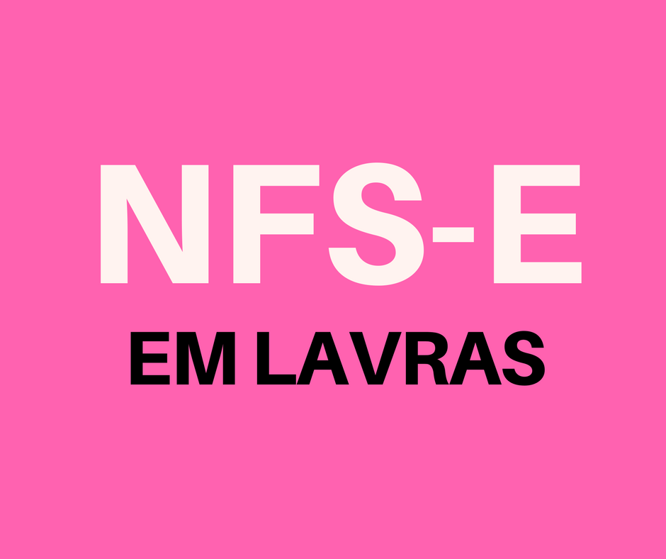 emitir-nfse-em-lavras emitir NFS-e em Lavras