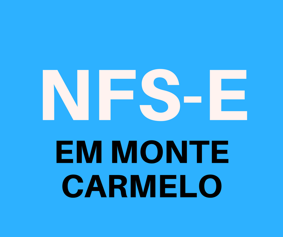 emitir-nfse-em-monte-carmelo emitir NFS-e em Monte Carmelo