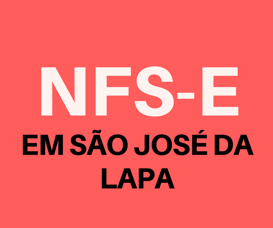 emitir-nfse-em-sao-jose-da-lapa emitir NFS-e em São José da Lapa