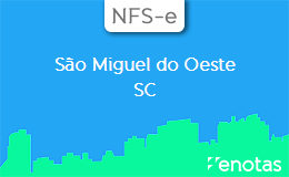 Emitir-NFSe-em-São Miguel do Oeste-SC Emitir-NFSe-em-São Miguel do Oeste-SC