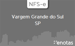 Emitir-NFSe-em-Vargem Grande do Sul-SP Emitir-NFSe-em-Vargem Grande do Sul-SP