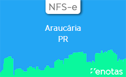 Emitir-NFSe-em-Araucária-PR Emitir-NFSe-em-Araucária-PR