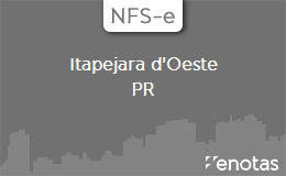 Emitir-NFSe-em-Itapejara d'Oeste-PR Emitir-NFSe-em-Itapejara d'Oeste-PR