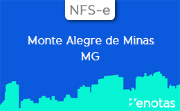 Emitir-NFSe-em-Monte Alegre de Minas-MG